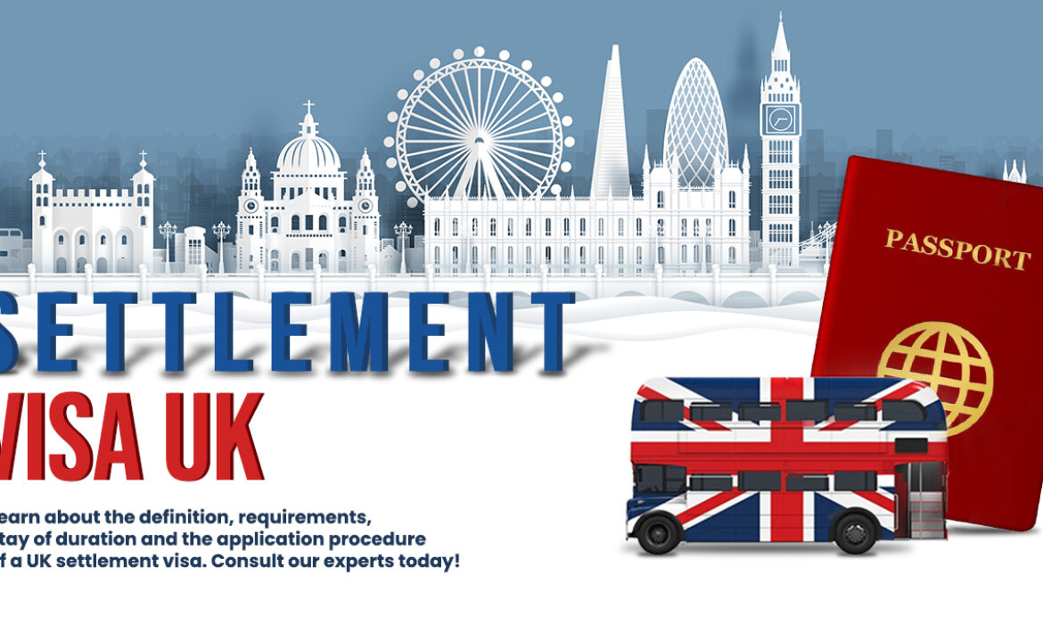Settlement Visa UK