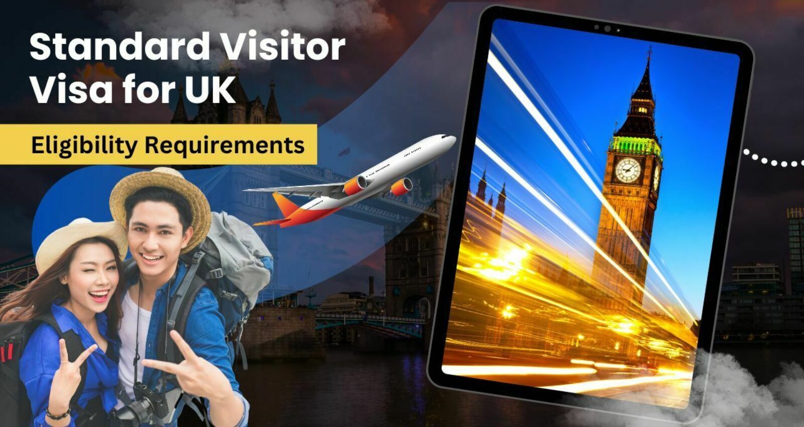 Eligibility Requirements for Standard Visitor Visa – Visit UK for Tourism, Business, and Other Permitted Activities