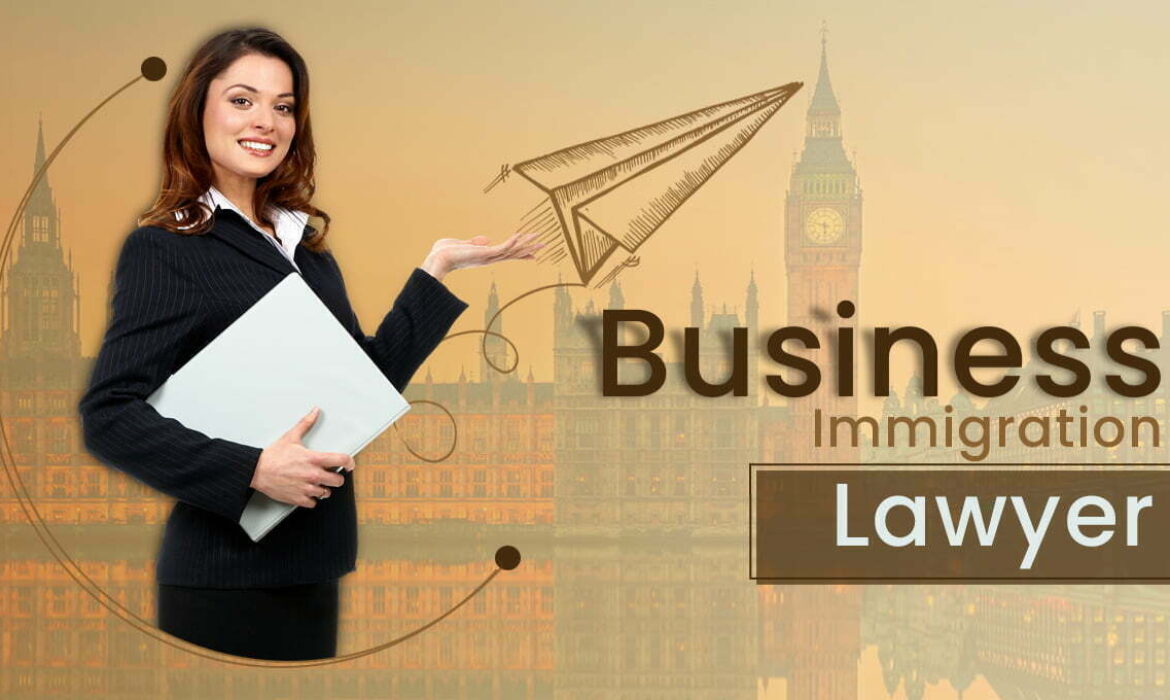 Business Immigration Lawyer