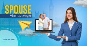 Spouse Visa UK Lawyer in Stokes