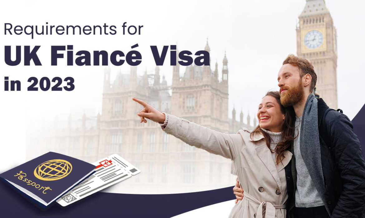 UK Fiancee Visa