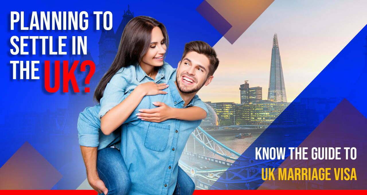 Everything About a UK Marriage Visa A Couple Needs to Know