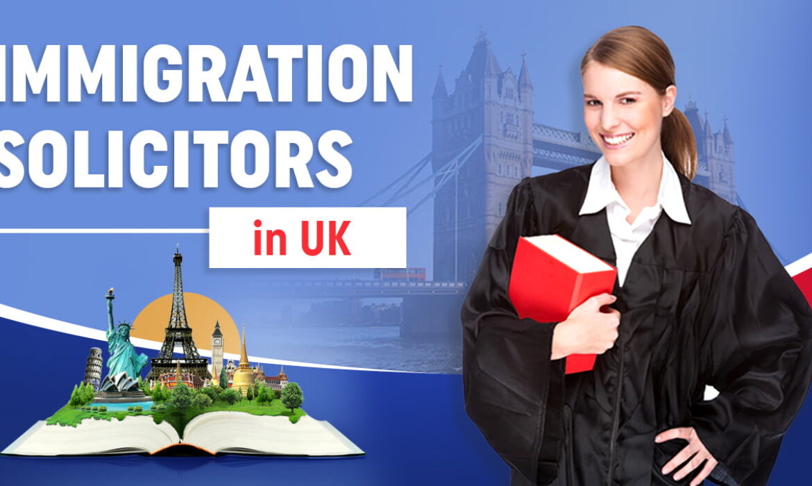 Immigration Solicitors in UK
