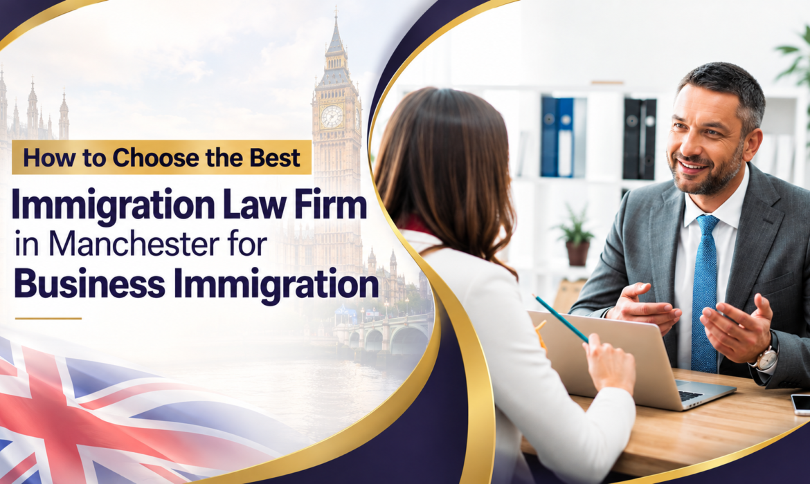Immigration Law Firm Manchester