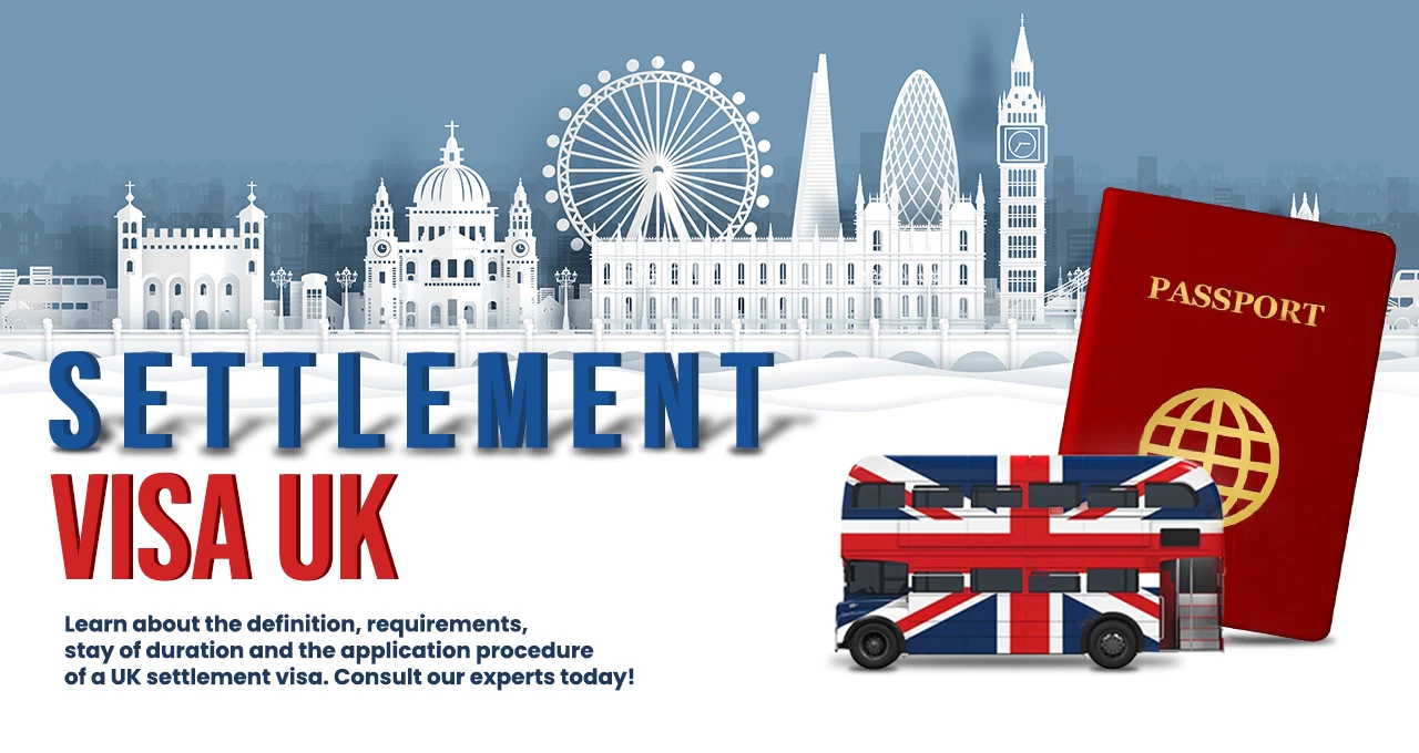 Settlement Visa UK