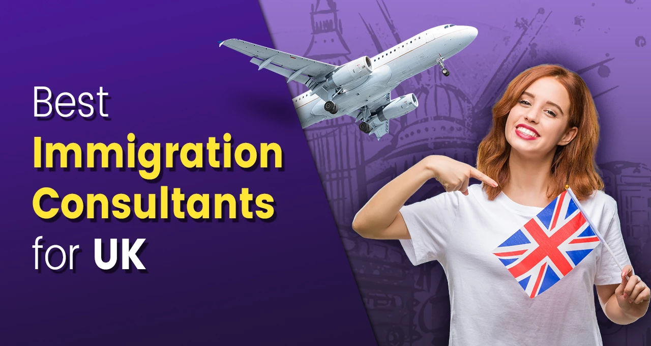 Best Immigration Consultants for UK