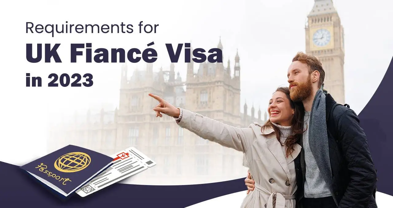 UK Fiancee Visa